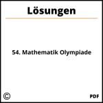 54. Mathematik Olympiade Lösungen