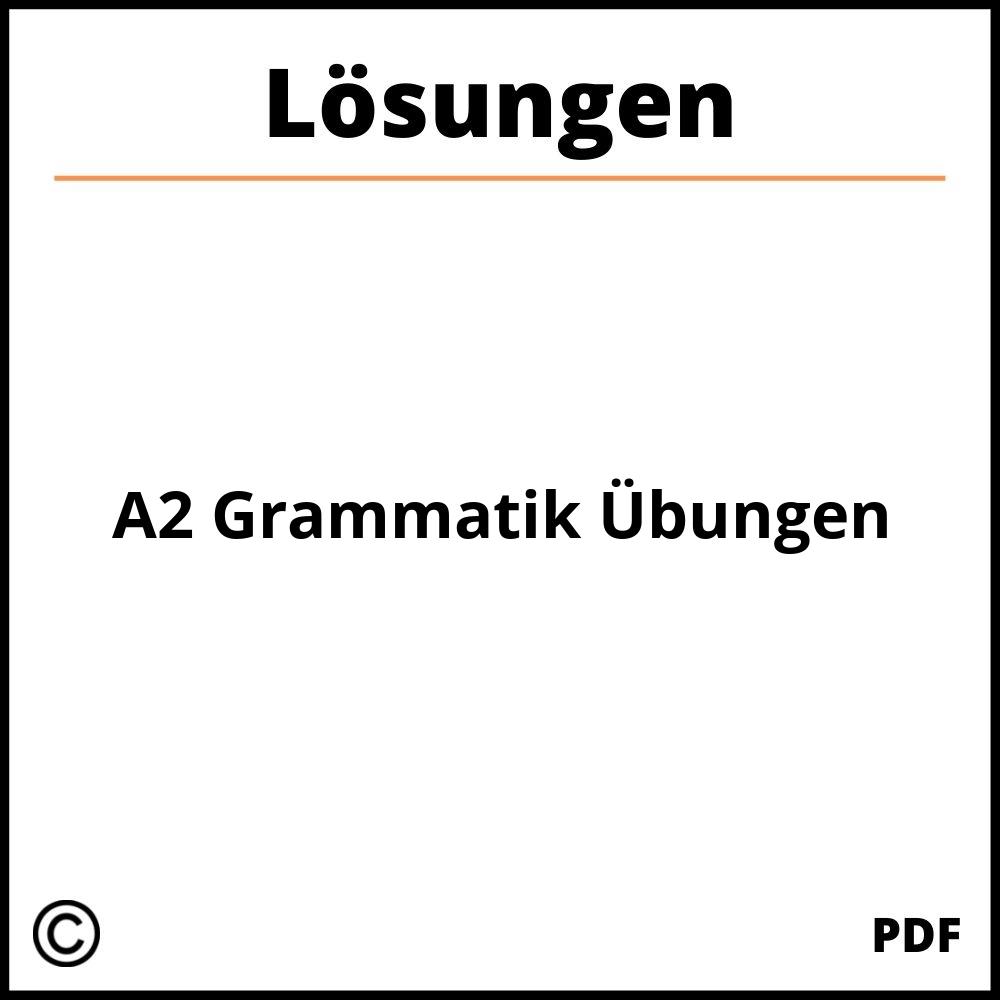 A2 Grammatik Übungen Mit Lösungen Pdf