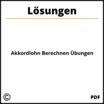 Akkordlohn Berechnen Übungen Mit Lösungen