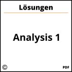 Analysis 1 Aufgaben Mit Lösungen