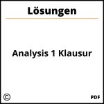 Analysis 1 Klausur Mit Lösungen