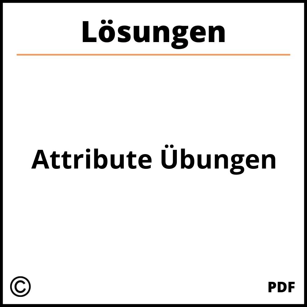 Attribute Übungen Mit Lösungen Pdf