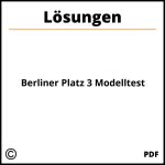 Berliner Platz 3 Modelltest Lösungen