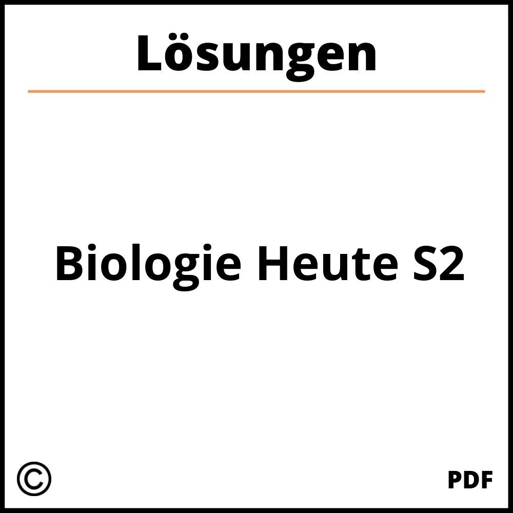 Biologie Heute S2 Lösungen Pdf