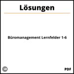 Büromanagement Lernfelder 1-6 Lösungen Pdf