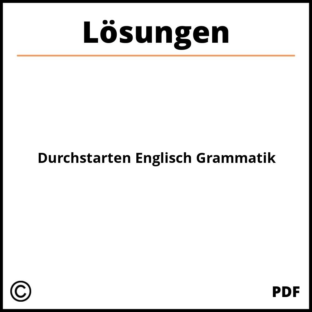 Durchstarten Englisch Grammatik Lösungen Pdf