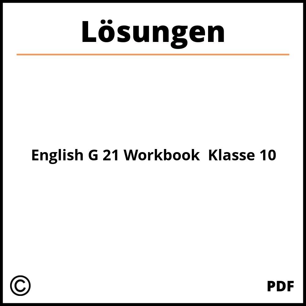 English G 21 Workbook Lösungen Klasse 10 Pdf