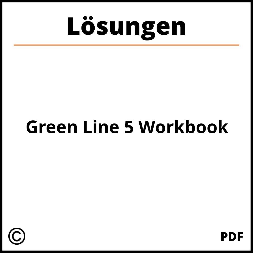 Green Line 5 Workbook Lösungen Pdf