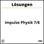 Impulse Physik 7/8 Lösungen Pdf