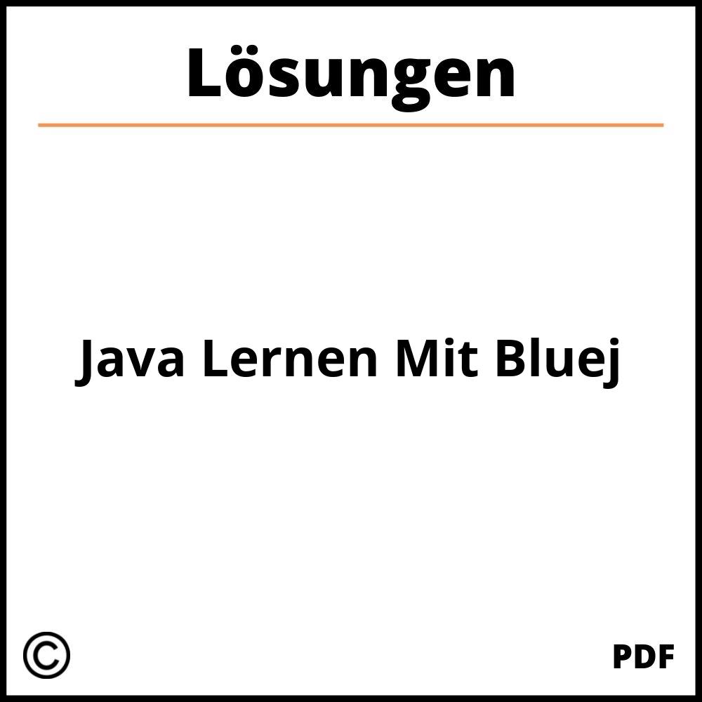 Java Lernen Mit Bluej Lösungen