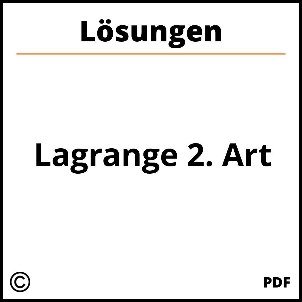 Lagrange 2. Art Aufgaben Lösungen