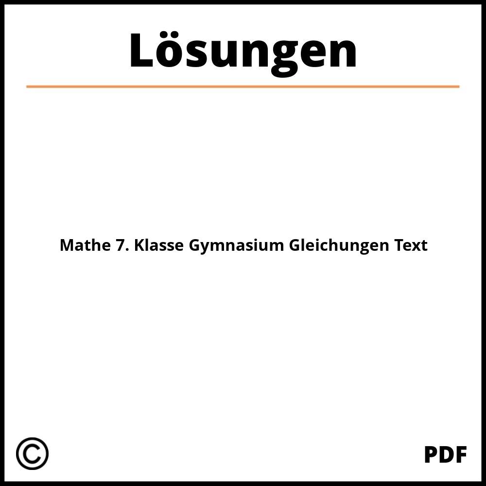 Mathe 7. Klasse Gymnasium Gleichungen Textaufgaben