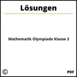 Mathematik Olympiade Klasse 3 Lösungen