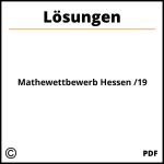 Mathewettbewerb Hessen /19 Lösungen