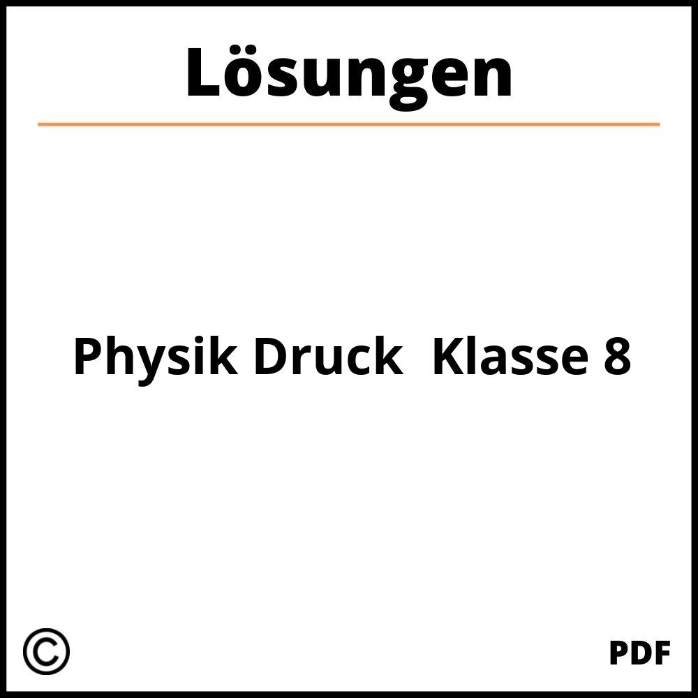 Physik Druck Aufgaben Klasse 8