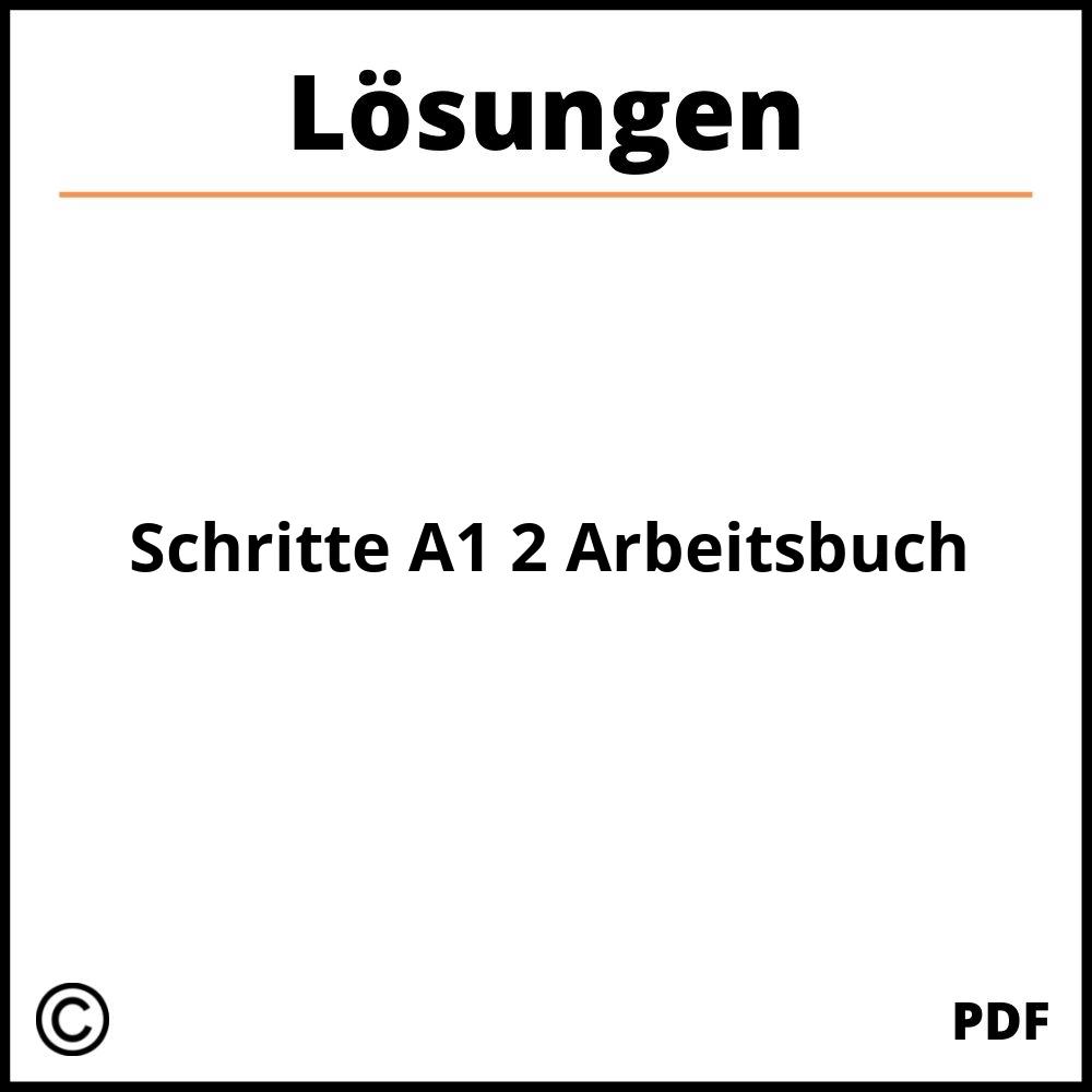 Schritte A1 2 Arbeitsbuch Lösungen