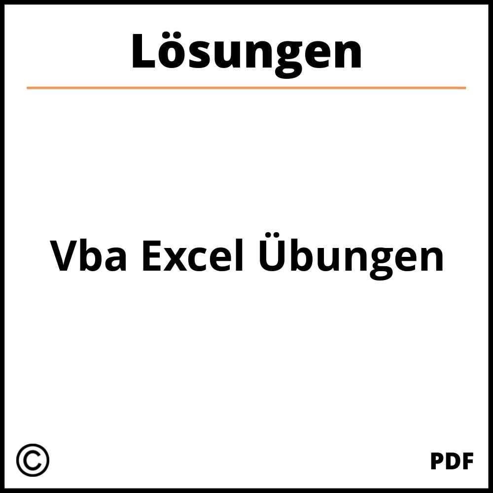 Vba Excel Übungen Mit Lösungen