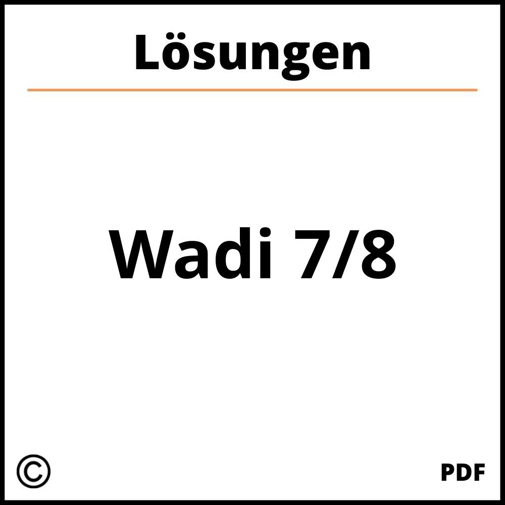 Wadi 7/8 Lösungen